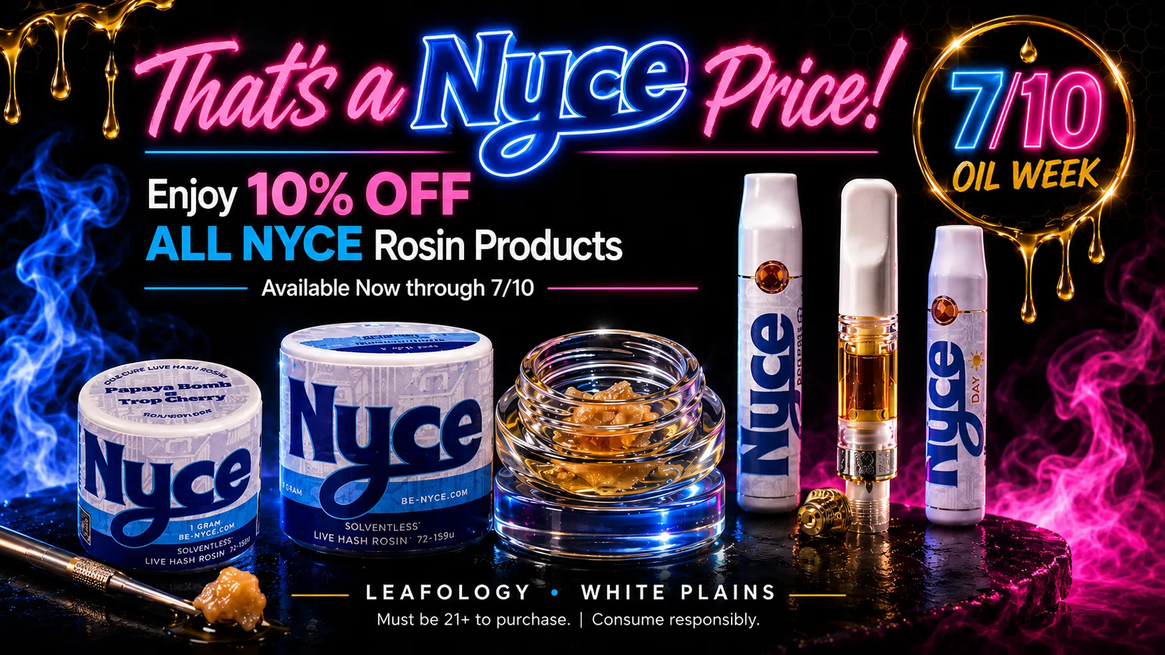 Leafology NYCE banner: 10% off all NYCE rosin products, available now through July 10, at Leafology in White Plains