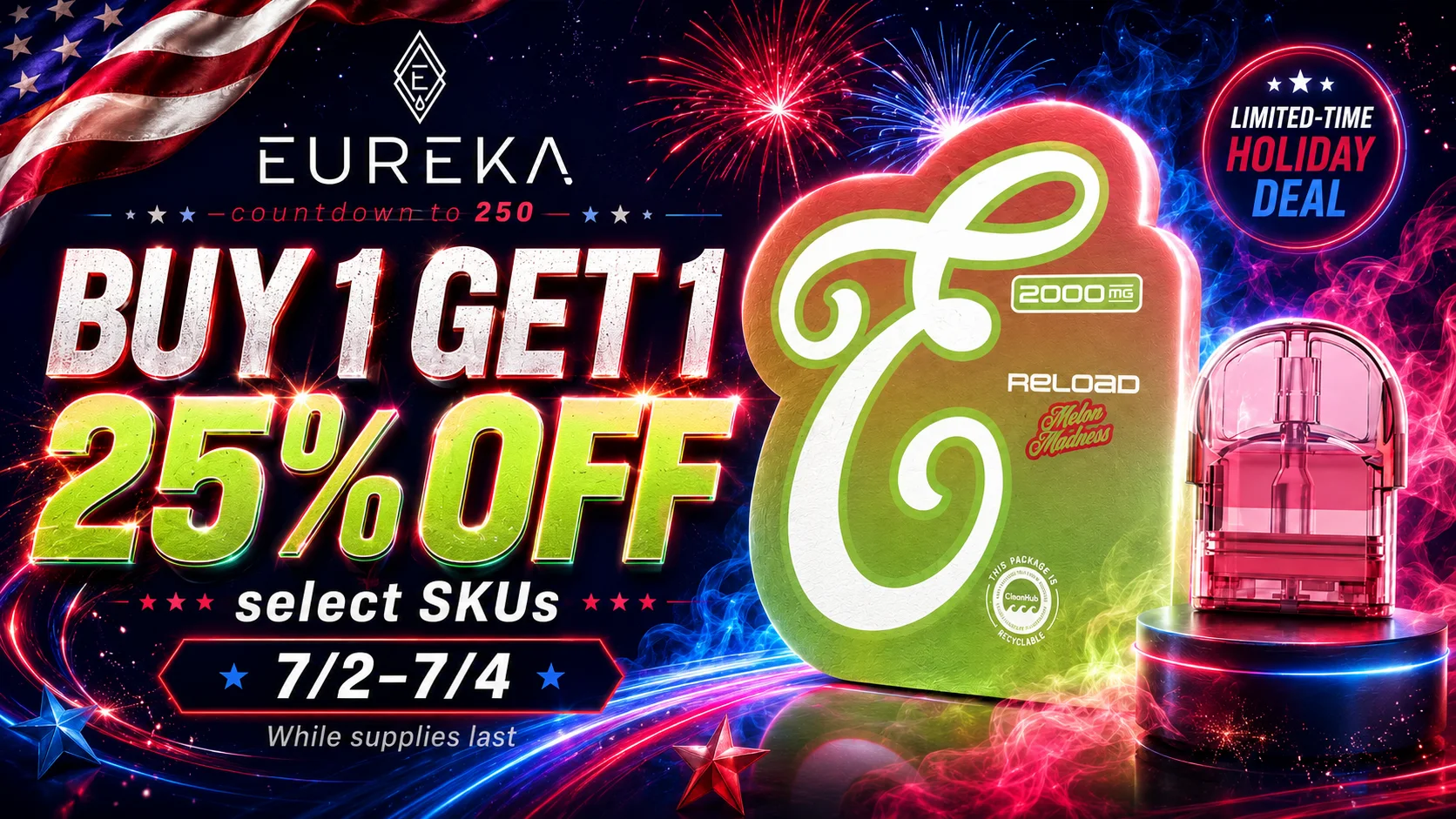 Leafology Eureka banner: buy 1 get 1 25% off select Eureka SKUs, July 2 through July 4